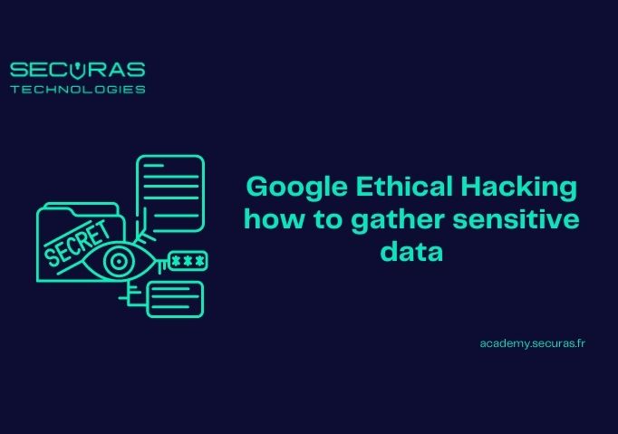 Google Ethical Hacking how to gather sensitive data